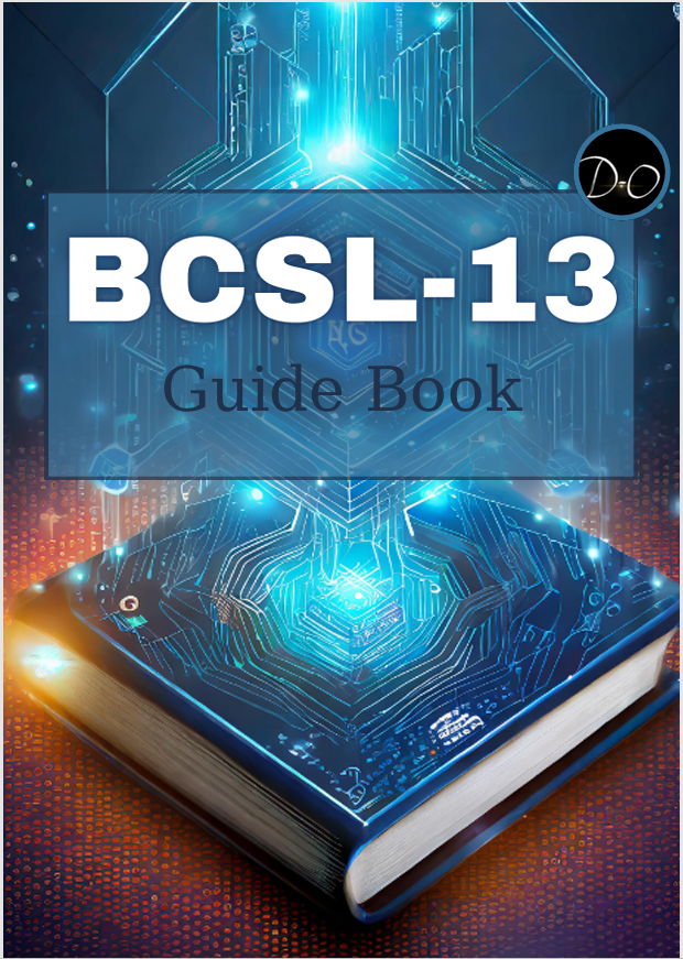 BCSL-013 Practical Exam Guide Book