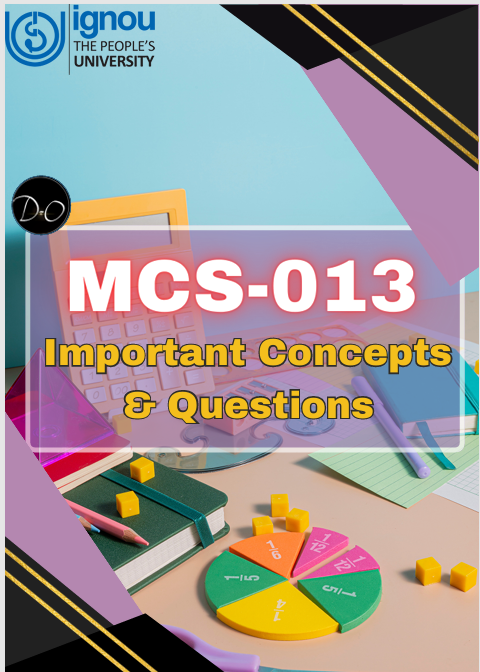 MCS-013 Important Concepts & Questions PDF