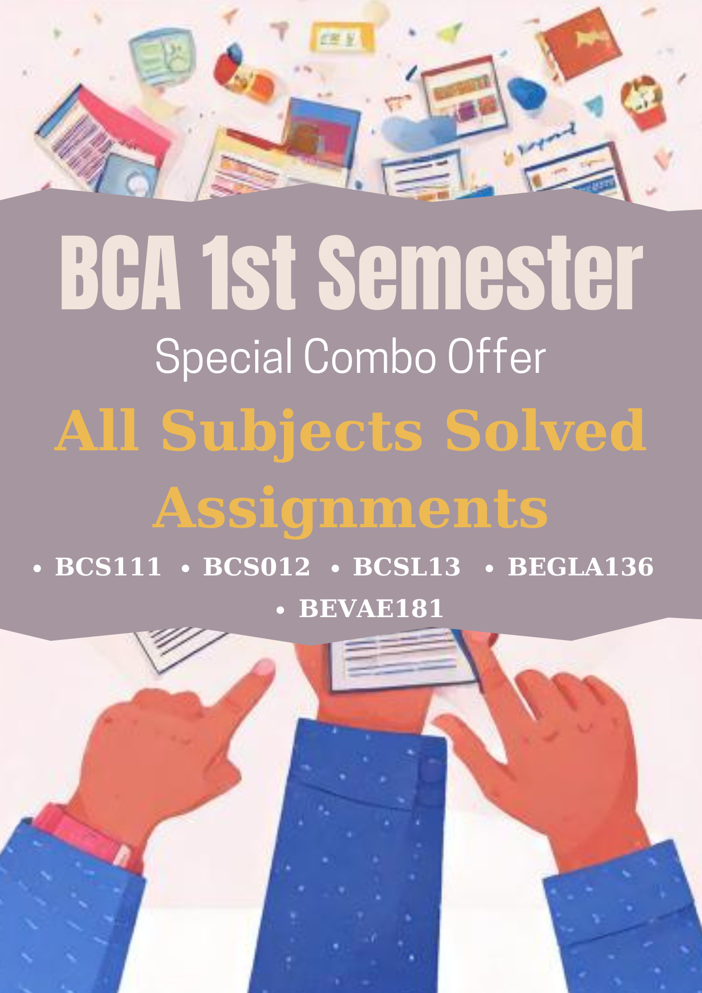 BCA 1st Semester All Subjects Solved Assignments Combo