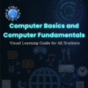 Computer Basics and Computer Fundamentals Notes