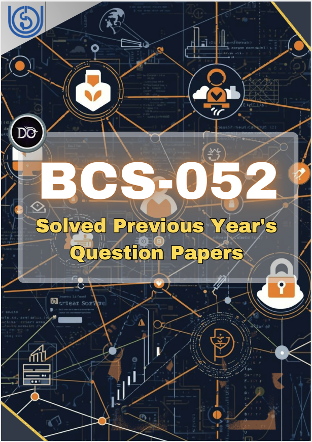 BCS-052 Solved Previous Year Papers