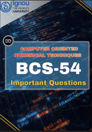 BCS054 Important Concepts & Questions PDF Notes